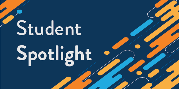 Student Spotlight